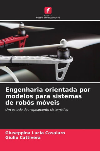 Engenharia orientada por modelos para sistemas de robôs móveis