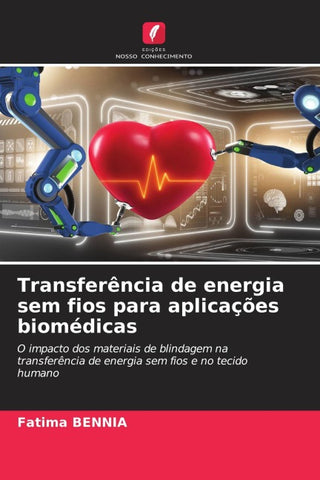 Transferência de energia sem fios para aplicações biomédicas