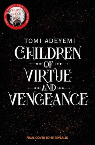 Children of Virtue and Vengeance