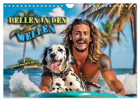 Bellen in den Wellen - Badespaß mit Hund (Wandkalender 2027 DIN A4 quer), CALVENDO Monatskalender