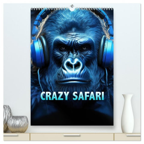 Crazy Safari (hochwertiger Premium Wandkalender 2027 DIN A2 hoch), Kunstdruck in Hochglanz