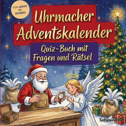 Uhrmacher-Adventskalender: Quiz-Buch mit Fragen und Rätsel