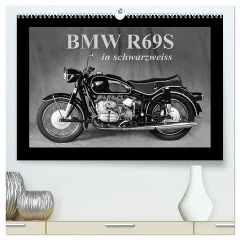 BMW R69S in schwarzweiss (hochwertiger Premium Wandkalender 2026 DIN A2 quer), Kunstdruck in Hochglanz