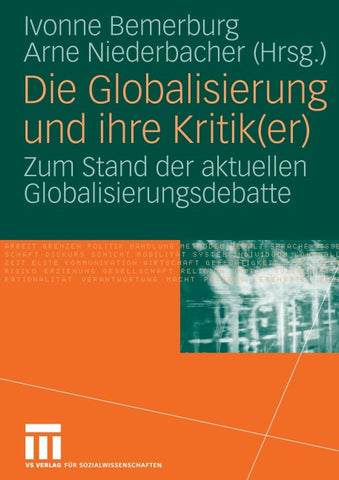 Die Globalisierung und ihre Kritik(er)