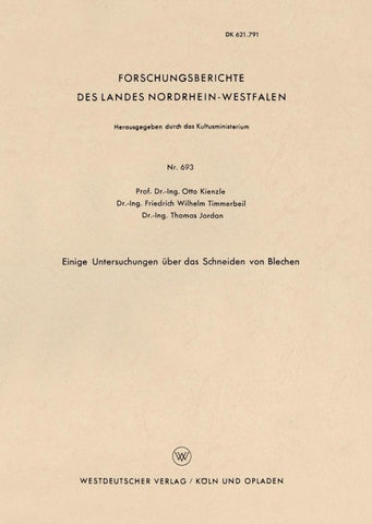Einige Untersuchungen über das Schneiden von Blechen