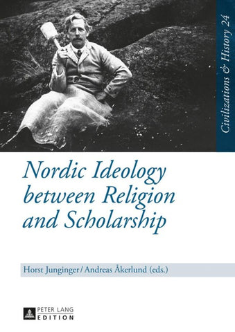 Nordic Ideology between Religion and Scholarship