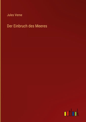 Der Einbruch des Meeres