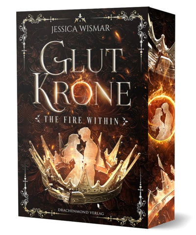 Glutkrone – The Fire within