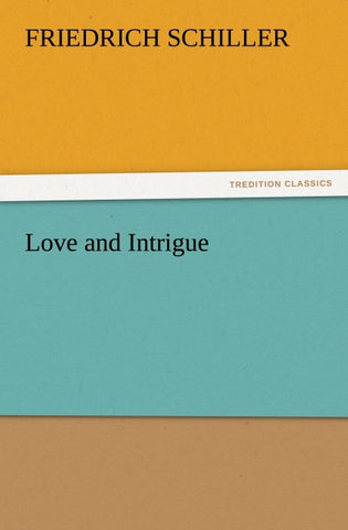 Love and Intrigue