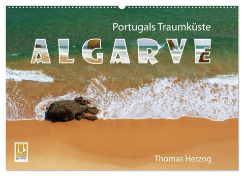 Portugals Traumküste Algarve (Wandkalender 2026 DIN A2 quer), CALVENDO Monatskalender