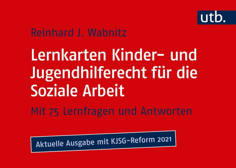 Lernkarten Kinder- und Jugendhilferecht für die Soziale Arbeit
