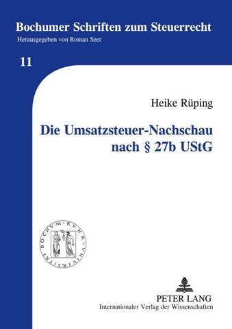 Die Umsatzsteuer-Nachschau nach § 27b UStG