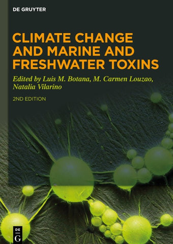Climate Change and Marine and Freshwater Toxins
