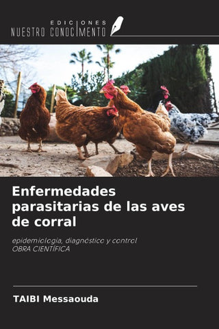 Enfermedades parasitarias de las aves de corral
