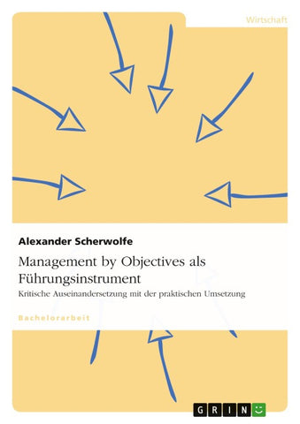 Management by Objectives als Führungsinstrument