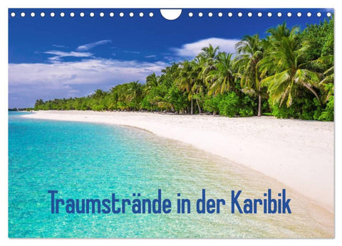 Traumstrände in der Karibik (Wandkalender 2026 DIN A4 quer), CALVENDO Monatskalender
