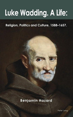Luke Wadding: A Life