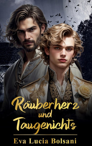 Räuberherz und Taugenichts