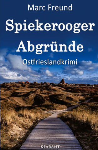 Spiekerooger Abgründe. Ostfrieslandkrimi