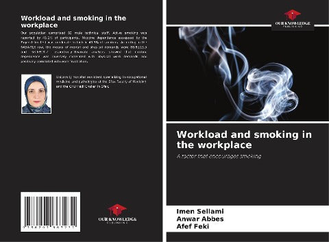 Workload and smoking in the workplace