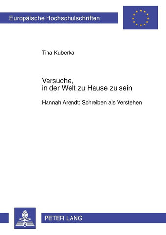 Versuche, in der Welt zu Hause zu sein