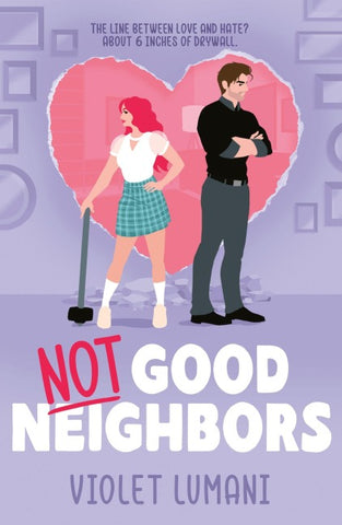 Not Good Neighbors