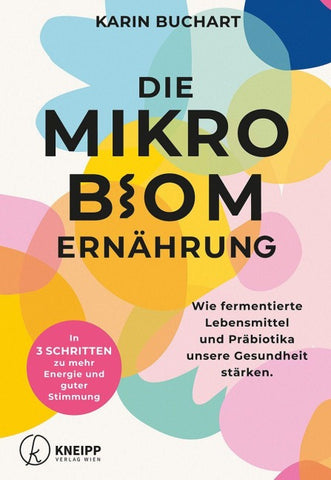 Die Mikrobiom-Ernährung