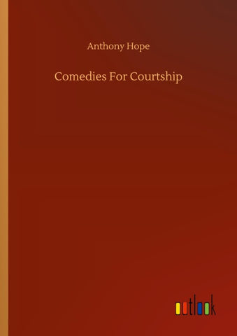 Comedies For Courtship