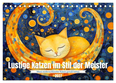 Lustige Katzen im Stil der Meister (Tischkalender 2027 DIN A5 quer), CALVENDO Monatskalender