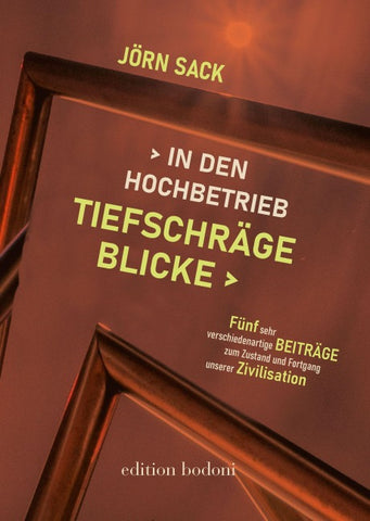 Tiefschräge Blicke in den Hochbetrieb
