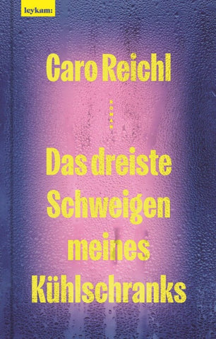 Das dreiste Schweigen meines Kühlschranks