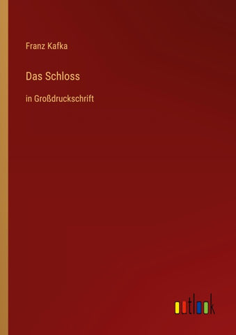 Das Schloss