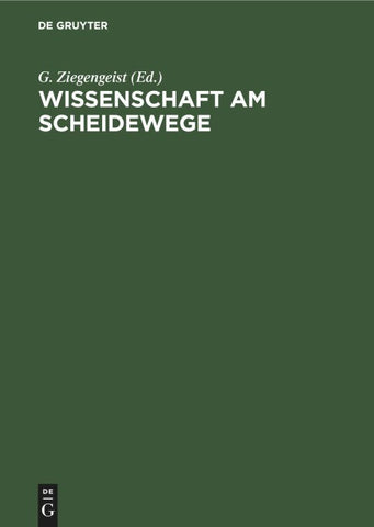 Wissenschaft am Scheidewege