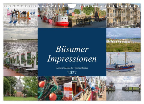 Büsumer Impressionen (Wandkalender 2027 DIN A4 quer), CALVENDO Monatskalender