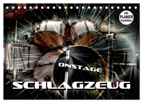 Schlagzeug onstage (Tischkalender 2026 DIN A5 quer), CALVENDO Monatskalender