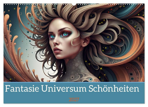 Fantasie Universum Schönheiten (Wandkalender 2027 DIN A2 quer), CALVENDO Monatskalender