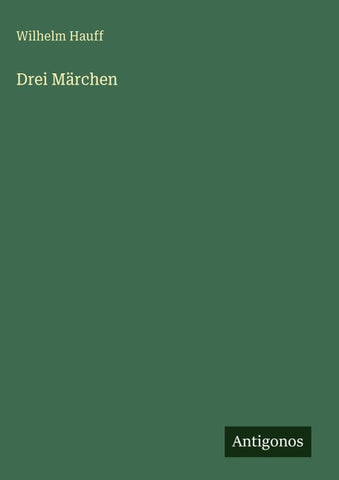 Drei Märchen