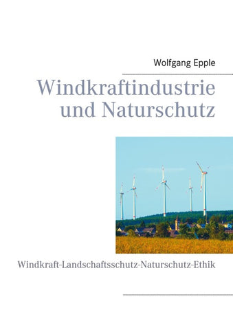Windkraftindustrie und Naturschutz