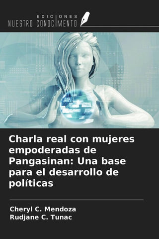 Charla real con mujeres empoderadas de Pangasinan: Una base para el desarrollo de políticas