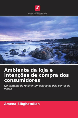 Ambiente da loja e intenções de compra dos consumidores