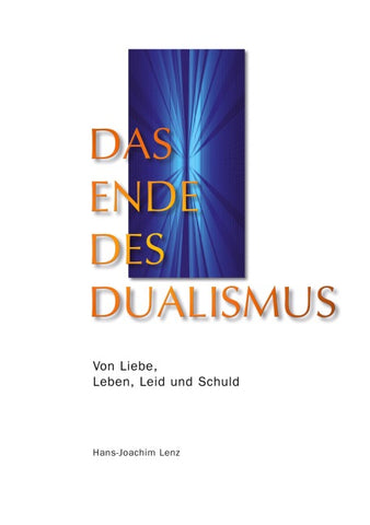 Das Ende des Dualismus