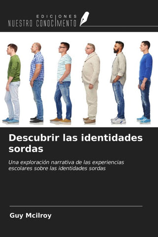 Descubrir las identidades sordas