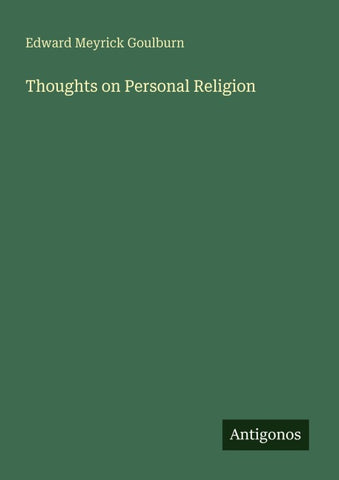 Thoughts on Personal Religion