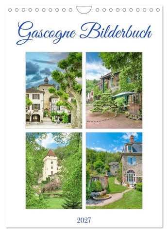 Gascogne Bilderbuch (Wandkalender 2027 DIN A4 hoch), CALVENDO Monatskalender