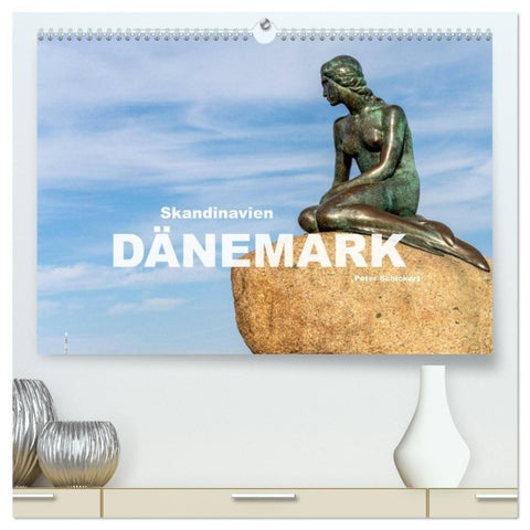 Skandinavien - Dänemark (hochwertiger Premium Wandkalender 2027 DIN A2 quer), Kunstdruck in Hochglanz