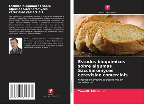 Estudos bioquímicos sobre algumas Saccharomyces cerevisiae comerciais