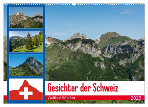 Gesichter der Schweiz - Walliser Weiden (Wandkalender 2026 DIN A2 quer), CALVENDO Monatskalender