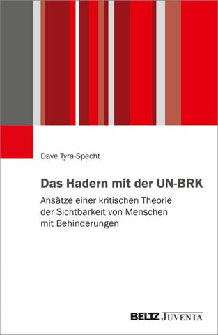 Das Hadern mit der UN-BRK