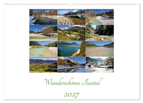 Wunderschönes Isartal 2027 (Wandkalender 2027 DIN A2 quer), CALVENDO Monatskalender