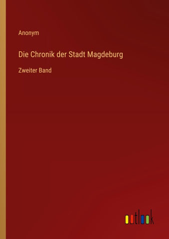 Die Chronik der Stadt Magdeburg